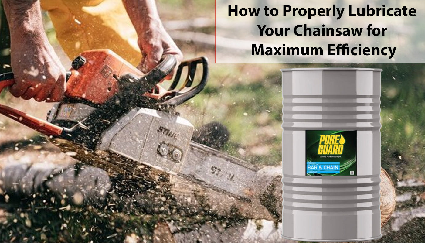 How to Properly Lubricate Your Chainsaw for Maximum Efficiency