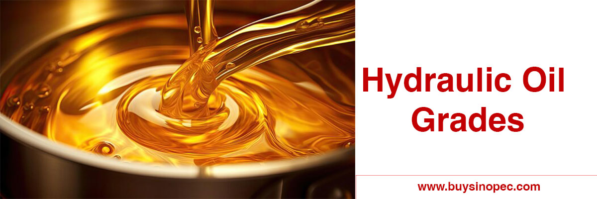 Comprehensive Guide to Hydraulic Oil Grades